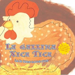GALLINA XICA TICA I ELS TRES NOUS OUS, LA | 9788448815646 | SWEETEN, SAMI