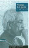 PEDAGOGIA DE LA LIBERTAD | 9788479011666 | KRISHNAMURTI,J.