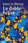 DOBLE HELICE, LA (LB) | 9788420635705 | WATSON, JAMES D.