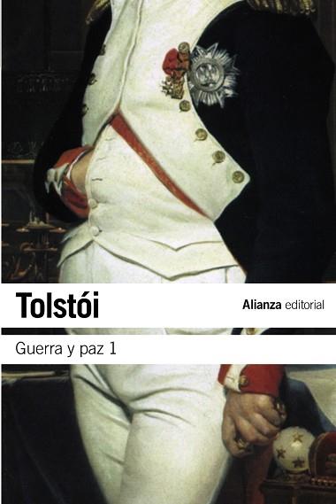 GUERRA Y PAZ, 1 | 9788420674407 | TOLSTÓI, LEV