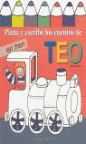 TEO VA EN TREN (PINTA Y ESCRIBE) | 9788448014094 | DENOU, VIOLETA