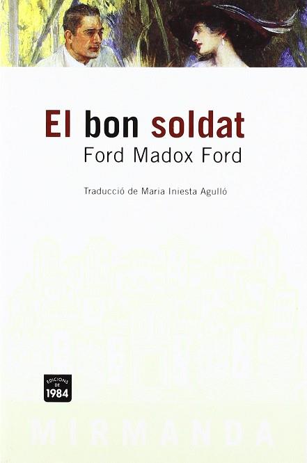 BON SOLDAT EL | 9788496061507 | MADOX FORD, FORD
