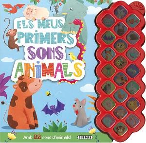 MEUS PRIMERS SONS ANIMALS | 9788467782912 | EDICIONES, SUSAETA