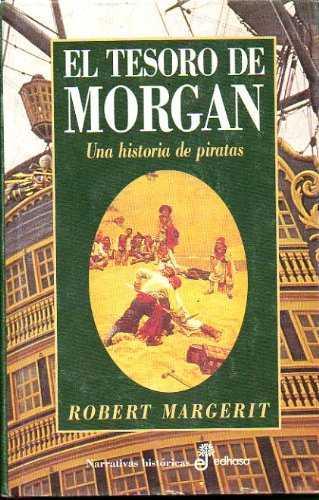 TESORO DE MORGAN, EL (OF) | 9788435006569 | MARGERIT, ROBERT