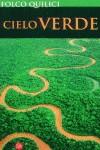 CIELO VERDE (BUTXACA) | 9788466305341 | QUILICI, FOLCO