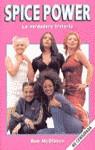 SPICE POWER LA VERDADERA HISTORIA | 9788408023357 | MCGIBBON, ROB