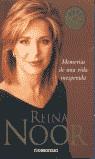 MEMORIAS DE UNA VIDA INESPERADA (BUTXACA) | 9788497932332 | NOOR, REINA