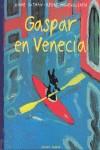 GASPAR EN VENECIA | 9788426132116 | GUTMAN, ANNE