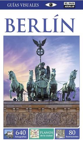 BERLIN. GUIA VISUAL 2015 | 9788403514331 | VARIOS
