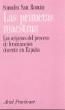 PRIMERAS MAESTRAS, LAS | 9788434428324 | SAN ROMAN, SONSOLES