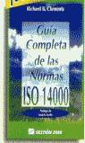 GUIA COMPLETA DE LAS NORMAS ISO 14000 | 9788480882095 | CLEMENTS, RICHARD B.