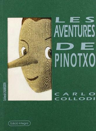 AVENTURES DE PINOTXO | 9788480180726 | COLLODI, CARLOS (LORENZINI, CARLO)
