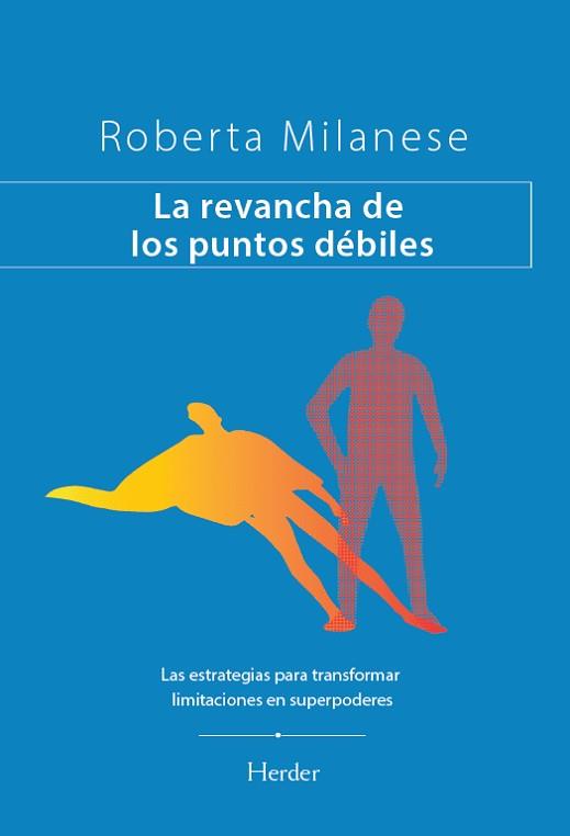 REVANCHA DE LOS PUNTOS DÉBILES | 9788425453939 | MILANESE, ROBERTA