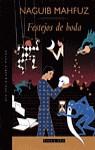 FESTEJOS DE BODA | 9788401385636 | MAHFUZ NAGUIB