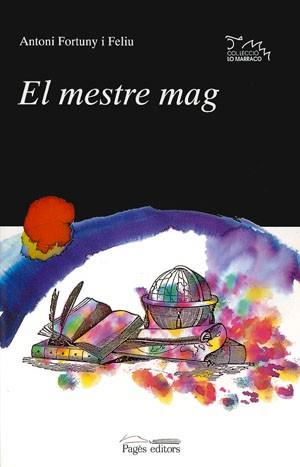 MESTRE MAG.EL | 9788479351922 | FORTUNY I FELIU, ANTONI