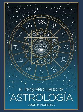 PEQUEÑO LIBRO DE ASTROLOGÍA | 9791388177002 | HURRELL, JUDITH