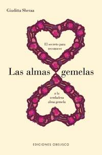 ALMAS GEMELAS, LAS | 9788477209560 | SHERAA, GIUDITTA