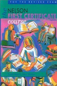 THE NELSON FIRST CERTIFICATE COURSE STUDENT'S BOOK (NEW ED.) | 9780175571291 | MORRIS, SUSAN
