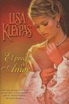 PRECIO DEL AMOR | 9788466613798 | LISA KLEYPAS