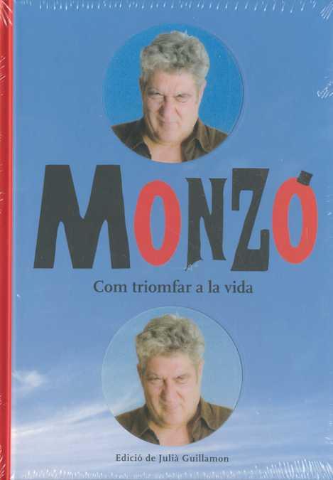 MONZO COM TRIOMFAR A LA VIDA | 9788481098471 | MONZO, QUIM