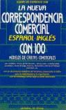 NUEVA CORRESPONDENCIA COMERCIAL ESPAÑOL-INGLES, LA | 9788431512125 | EQUIPO DE EXPERTOS 2100