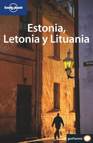 ESTONIA LETONIA Y LITUANIA GUIA LONELY PLANET 2006 | 9788408064503 | WILLIAMS, NICOLA / BLOND, BECCA / ST.LOUIS, REGIS