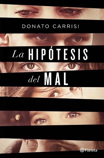 LA HIPOTESIS DEL MAL | 9788408135869 | DONATO CARRISI