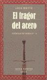FRAGOR DEL ACERO, EL | 9788478884223 | WHYTE, JACK