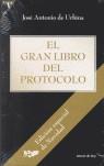 GRAN LIBRO DEL PROTOCOLO EL (LIBRO ESTUCHE EDICION NAVIDAD) | 9788484605010 | URBINA DE, JOSE ANTONIO