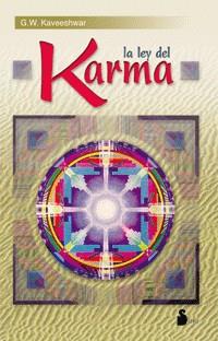 LEY DEL KARMA, LA | 9788478081370 | KAVEERHWAR, G. W.