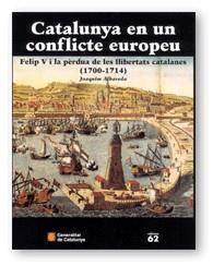CATALUNYA EN UN CONFLICTE EUROPEU (RUSTEGA) | 9788439355144 | ALBAREDA, JOAQUIM