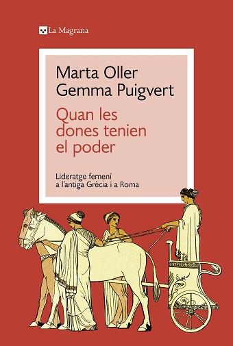 QUAN LES DONES TENIEN EL PODER | 9788419334428 | PUIGVERT, GEMMA / OLLER, MARTA