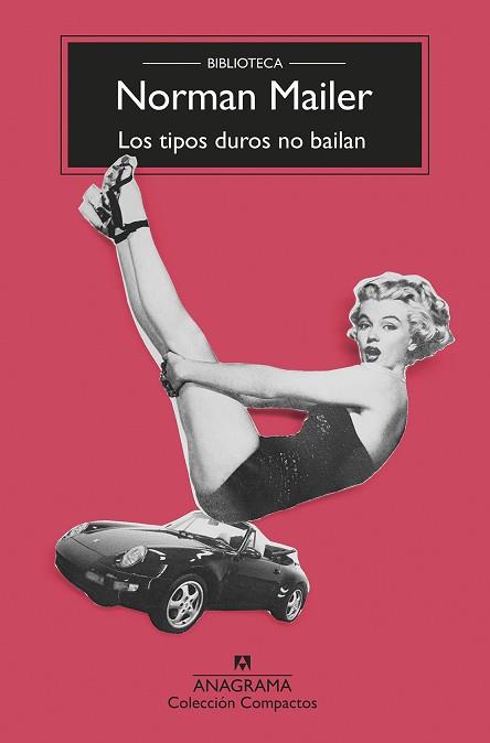 TIPOS DUROS NO BAILAN, LOS (COMPACTOS) % | 9788433920614 | MAILER, NORMAN