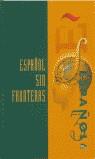 ESPAÑOL SIN FRONTERAS 3 ALUMNO | 9788471437617 | SANCHEZ LOBATO, JESUS