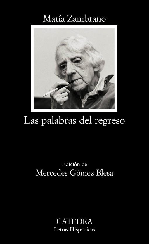 PALABRAS DEL REGRESO LAS | 9788437625669 | ZAMBRANO, MARIA
