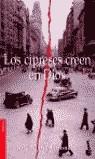 CIPRESES CREEN EN DIOS, LOS (BOOKET) | 9788408050414 | GIRONELLA, JOSE MARIA
