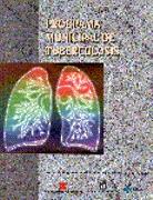 PROGRAMA MUNICIPAL DE TUBERCULOSIS | 9788479784041 | GARCIA VILLAMIL, PALOMA