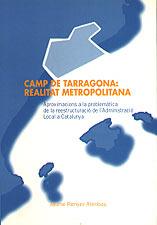CAMP DE TARRAGONA REALITAT METROPOLITANA | 9788489890275 | RENYER ALIMBAU, JAUME