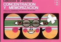 EJERCICIOS DE ATENCION CONCENTRACION Y MEMORIZACION | 9788485252879 | GOSALBEZ CELDRAN, ALFREDO