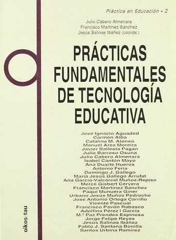 PRACTICAS FUNDAMENTALES DE TECNOLOGIA EDUCATIVA | 9788428109598 | CABERO ALMENARA, JULIO