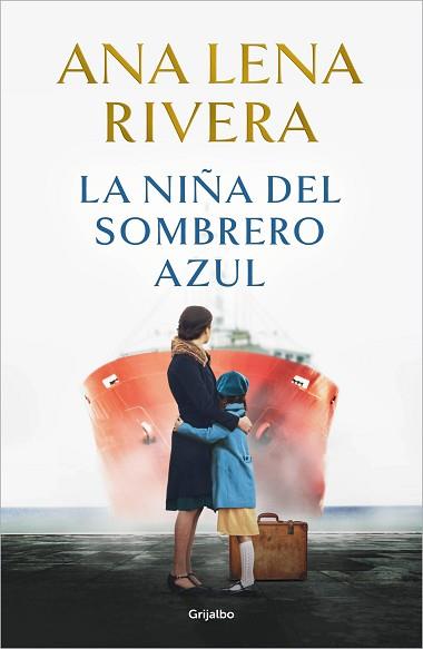 NIÑA DEL SOMBRERO AZUL | 9788425366765 | RIVERA, ANA LENA