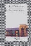 DESENCUENTROS | 9788483104767 | SEPULVEDA, LUIS