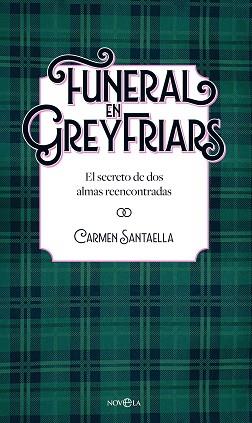 FUNERAL EN GREYFRIARS | 9788410940338 | SANTAELLA, CARMEN