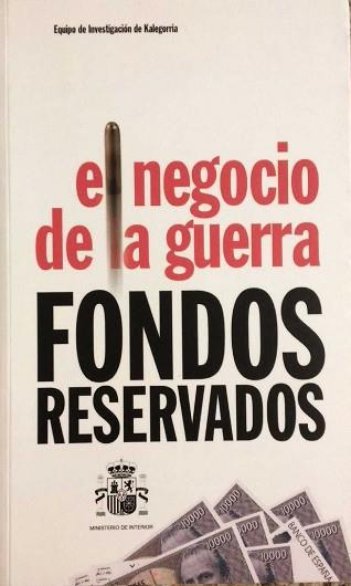 FONDOS RESERVADOS EL NEGOCIO DE LA GUERRA | 9782847470017 | VARIS