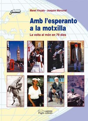 AMB L'ESPERANTO A LA MOTXILLA | 9788497790048 | VINYALS, MANEL