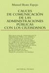 CAUCES DE COMUNICACION DE LAS ADMINISTRACIONES PUBLICAS | 9788430937691 | BEATO ESPEJO, MANUEL