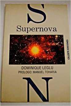 SUPERNOVA | 9788482110110 | LEGLU, DOMINIQUE