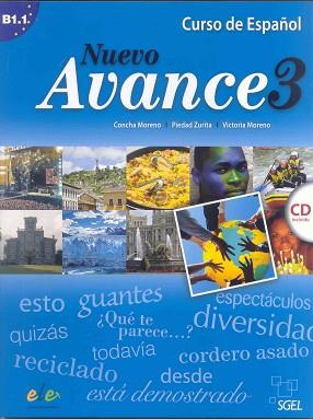 NUEVO AVANCE 3 ALUMNO + CD | 9788497785327 | MORENO GARCÍA, CONCHA/MORENO RICO, VICTORIA/ZURITA SÁENZ DE NAVARRETE, PIEDAD