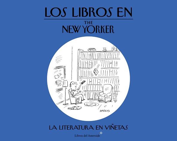 LOS LIBROS EN THE NEW YORKER | 9788416213054 | A.A.V.V
