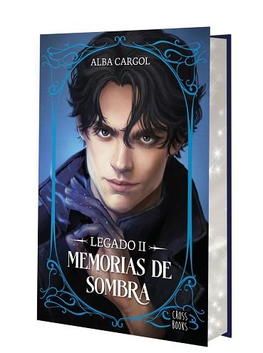 LEGADO II. MEMORIAS DE SOMBRA | 9788408321620 | CARGOL MARTÍNEZ, ALBA